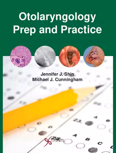 خرید و دانلود نسخه کامل کتاب Otolaryngology Prep and Practice