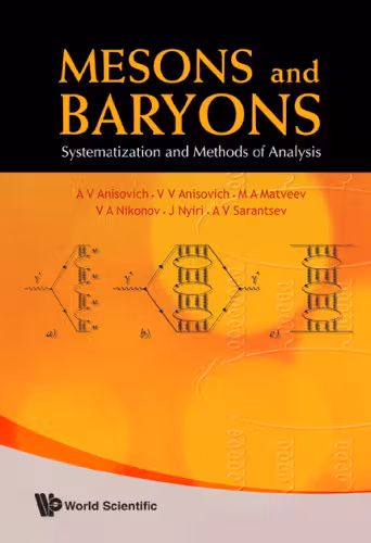 خرید و دانلود نسخه کامل کتاب Mesons and baryons: systematization and methods of analysis