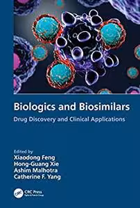 خرید و دانلود نسخه کامل کتاب Biologics and Biosimilars: Drug Discovery and Clinical Applications - Orginal Pdf
