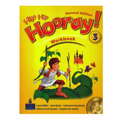 کتاب Hip Hip Hooray 3 اثر جمعی از نویسندگان انتشارات اشتیاق نور