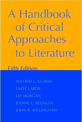 کتاب A Handbook of Critical Approaches to Literature ( ویرایش 5 )