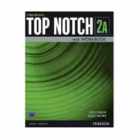 کتاب Top Notch 3rd 2A  اثر Joan Saslow and Allen Ascher انتشارات Pearson