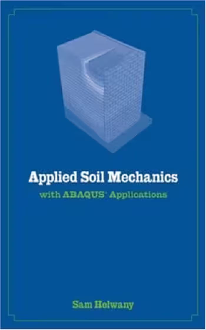 خرید و دانلود نسخه کامل کتاب Applied Soil Mechanics with ABAQUS Applications