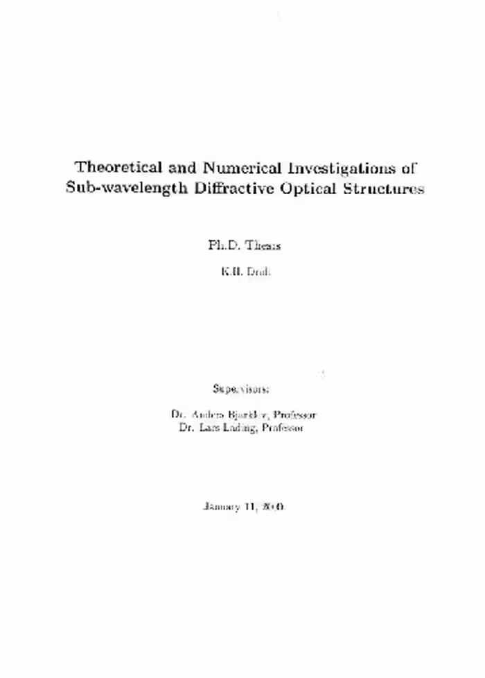 خرید و دانلود نسخه کامل کتاب Theoretical and Numerical Investigations of Sub-wavelength Diffractive Optical Structures