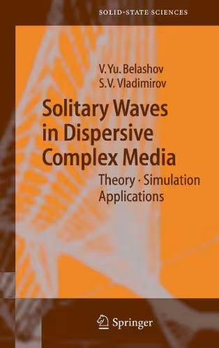 خرید و دانلود نسخه کامل کتاب Solitary Waves in Dispersive Complex Media