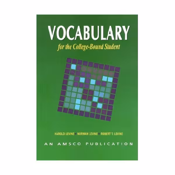 Vocabulary For the College Bound Student وکبیولری فور د کالج باند استیودنت