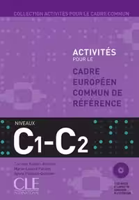 کتاب زبان فرانسه اکتیویتیز Activites Pour Le Cecr – C1-C2 Textbook   Key