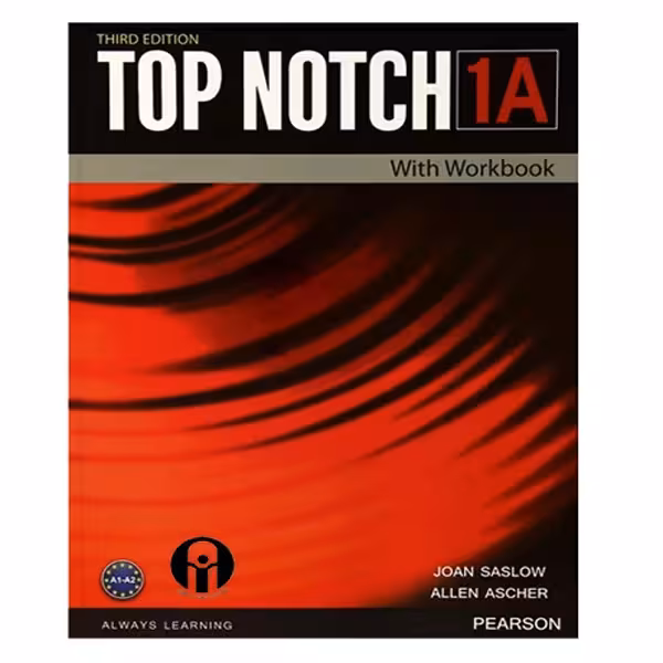 کتاب Top Notch 1A اثر Joan Saslow And Allen Ascher انتشارات الوندپویان