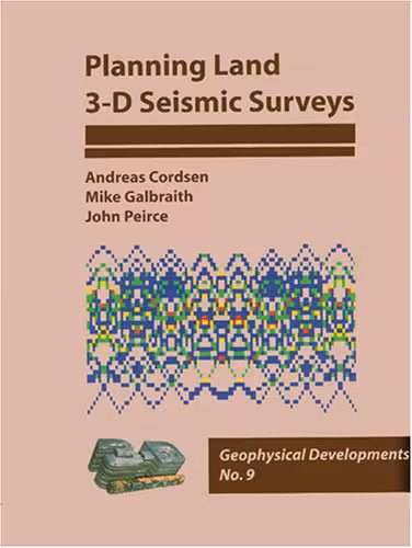 خرید و دانلود نسخه کامل کتاب Planning Land 3-D Seismic Surveys CD