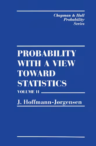 خرید و دانلود نسخه کامل کتاب Probability With a View Towards Statistics, Volume II