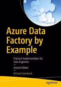 خرید و دانلود نسخه کامل کتاب Azure Data Factory by Example : Practical Implementation for Data Engineers