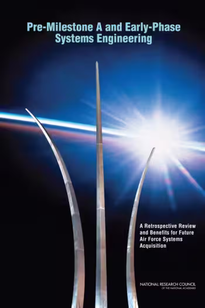 خرید و دانلود نسخه کامل کتاب Pre-Milestone A and Early-Phase Systems Engineering: A Retrospective Review and Benefits for Future Air Force Acquisition