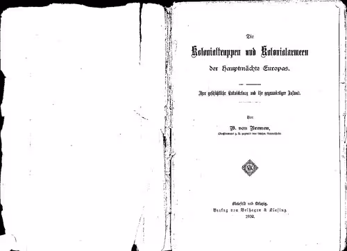 خرید و دانلود نسخه کامل کتاب Die Kolonialtruppen und Kolonialarmeen der Hauptmächte Europas : Ihre geschichtliche Entwicklung und ihr gegenwärtiger Zustand