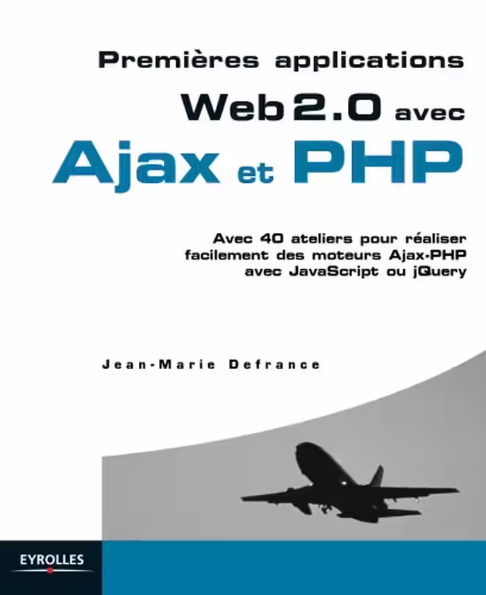 خرید و دانلود نسخه کامل کتاب Premieres applications Web 2.0 avec Ajax et PHP