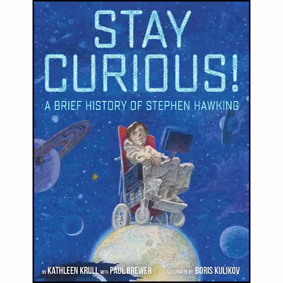 کتاب Stay Curious! اثر جمعی از نویسندگان انتشارات Crown Books for Young Readers