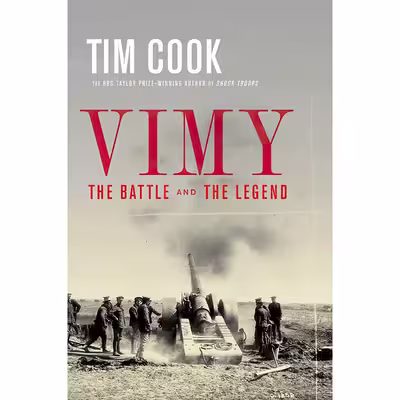 کتاب Vimy اثر Tim Cook انتشارات Allen Lane