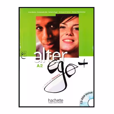 کتاب Alter ego A2 اثر جمعی از نویسندگان انتشارات ابداع