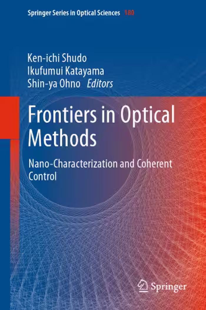 خرید و دانلود نسخه کامل کتاب Frontiers in Optical Methods: Nano-Characterization and Coherent Control