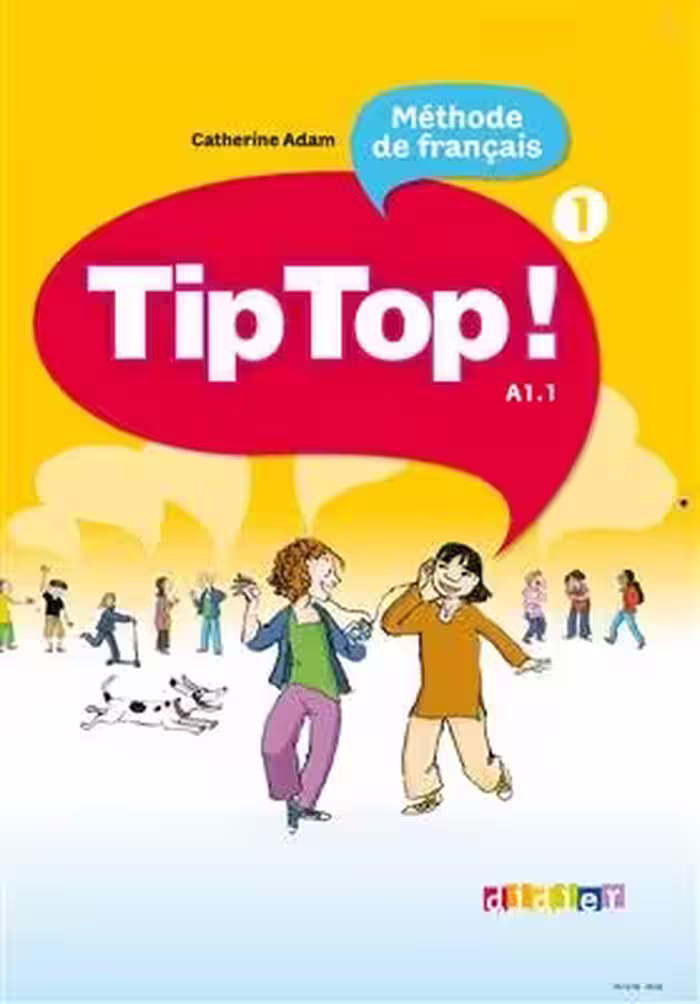 کتاب زبان فرانسه تیپ تاپ Tip Top ! niv.1   Cahier
