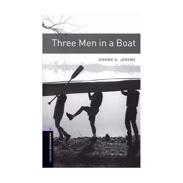 Oxford Bookworms 4 Three Men in a Boat