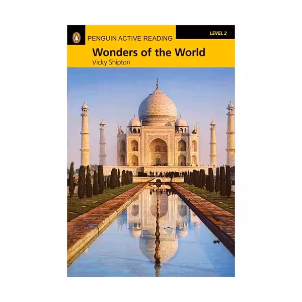 Penguin Active Reading 2 Wonders of the World داستان پنگوئن اکتیو ریدینگ دو عجایب جهان