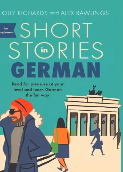 کتاب Short Stories in German for Beginners (8 داستان کوتاه به زبان آلمانی)