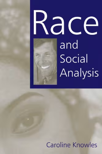 خرید و دانلود نسخه کامل کتاب Race and Social Analysis