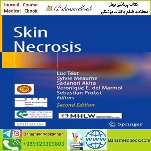 Skin Necrosis 2024 TRUE PDF price 1€ دانلود کتاب الکترونیکی - کتاب پزشکی بهار