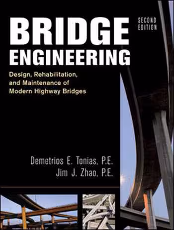  دانلود کتاب Bridge Engineering: Rehabilitation, and Maintenance of Modern Highway Bridges - دانلود کتاب های دانشگاهی