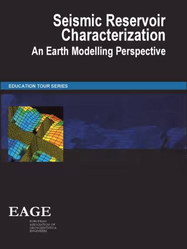 خرید و دانلود نسخه کامل کتاب Seismic Reservoir Characterization: An Earth Modelling Perspective