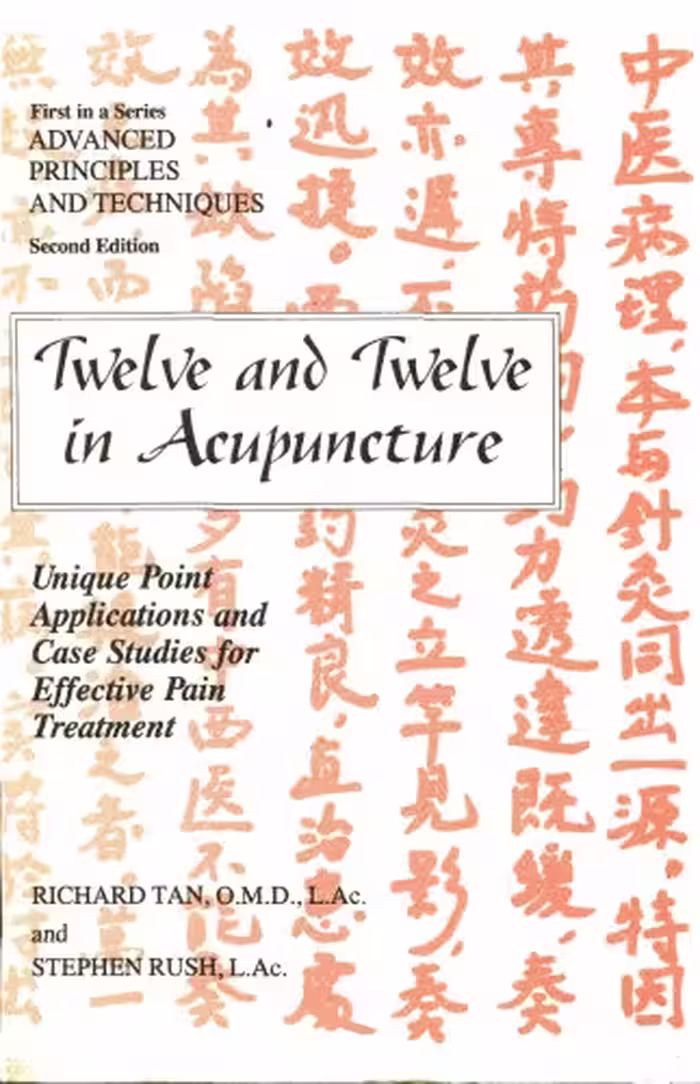 خرید و دانلود نسخه کامل کتاب Twelve and Twelve in Acupuncture