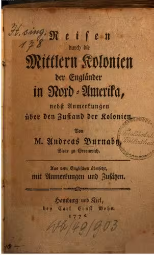 خرید و دانلود نسخه کامل کتاب Reisen durch die mittlern Kolonien der Engländer in Nord-Amerika, nebst Anmerkungen über den Zustand der Kolonien