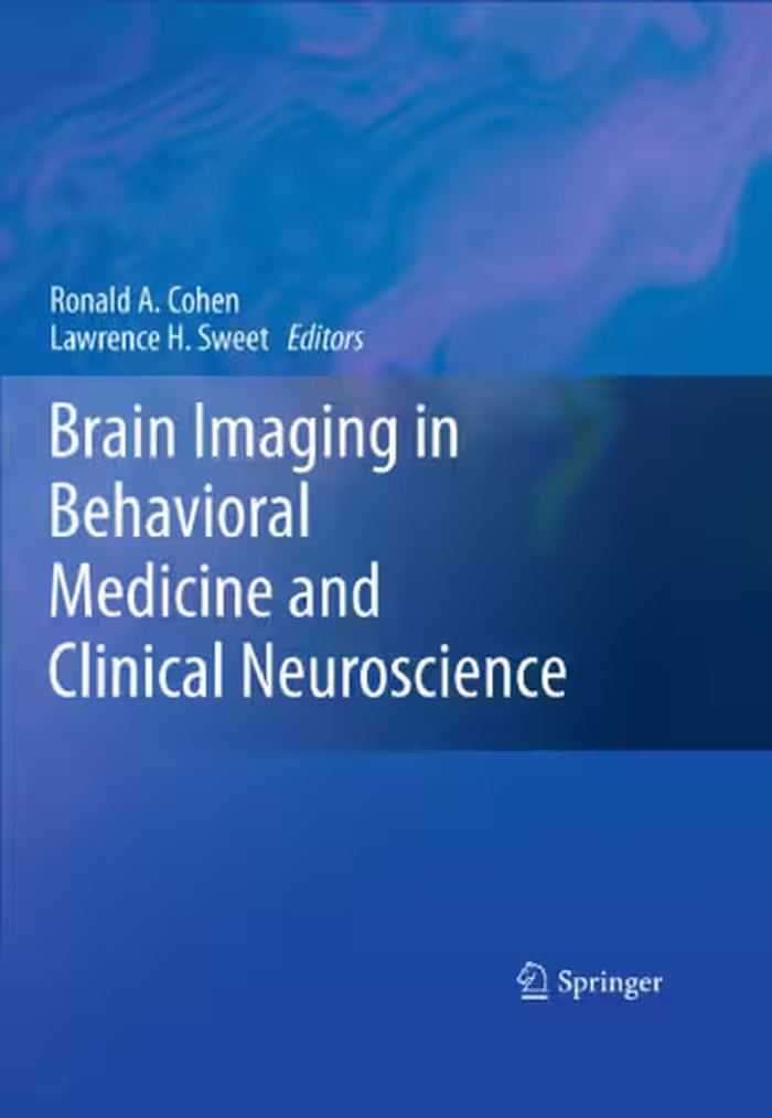خرید و دانلود نسخه کامل کتاب Brain Imaging in Behavioral Medicine and Clinical Neuroscience