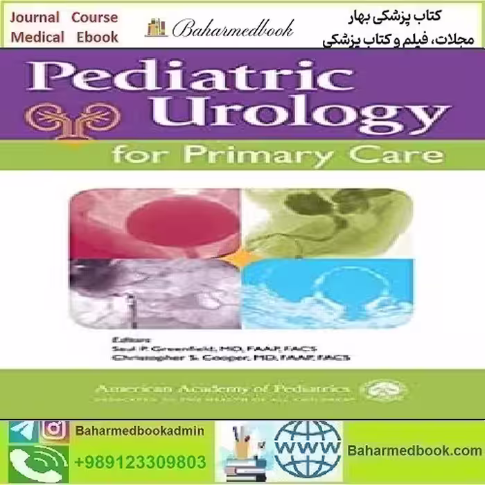Pediatric Urology for Primary CareTRUE PDF price 1€ - کتاب پزشکی بهار
