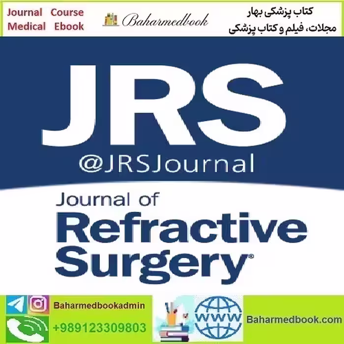 Journal of Refractive Surgery 2024 Full Archives TRUE PDF price 35€ - کتاب پزشکی بهار