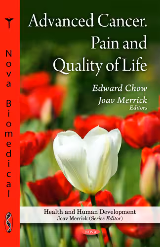 خرید و دانلود نسخه کامل کتاب Advanced Cancer. Pain and Quality of Life (Health and Human Development)
