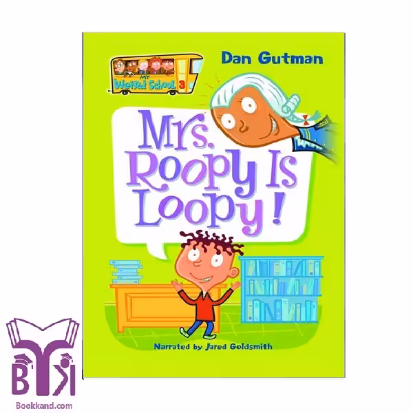 کتاب !My Weird School (3) Mrs. Roopy is loopy