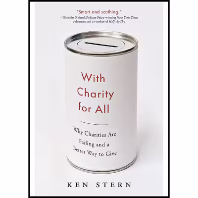 کتاب With Charity For All اثر Ken Stern انتشارات Anchor