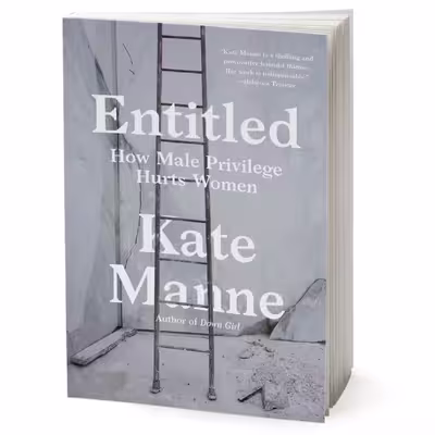 کتاب Entitled اثر Kate Manne انتشارات Random House, Inc