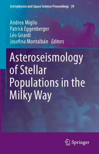 خرید و دانلود نسخه کامل کتاب Asteroseismology of Stellar Populations in the Milky Way
