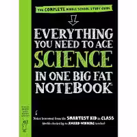 کتاب Everything You Need to Ace Science in One Big Fat Notebook
