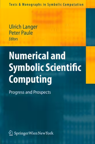 خرید و دانلود نسخه کامل کتاب Numerical and Symbolic Scientific Computing: Progress and Prospects