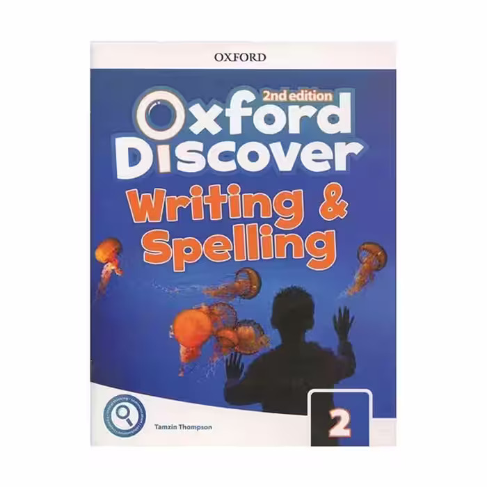 کتاب Oxford Discover 2 Writing and Spelling 2nd اکسفورد دیسکاور  رایتینگ اسپلینگ3