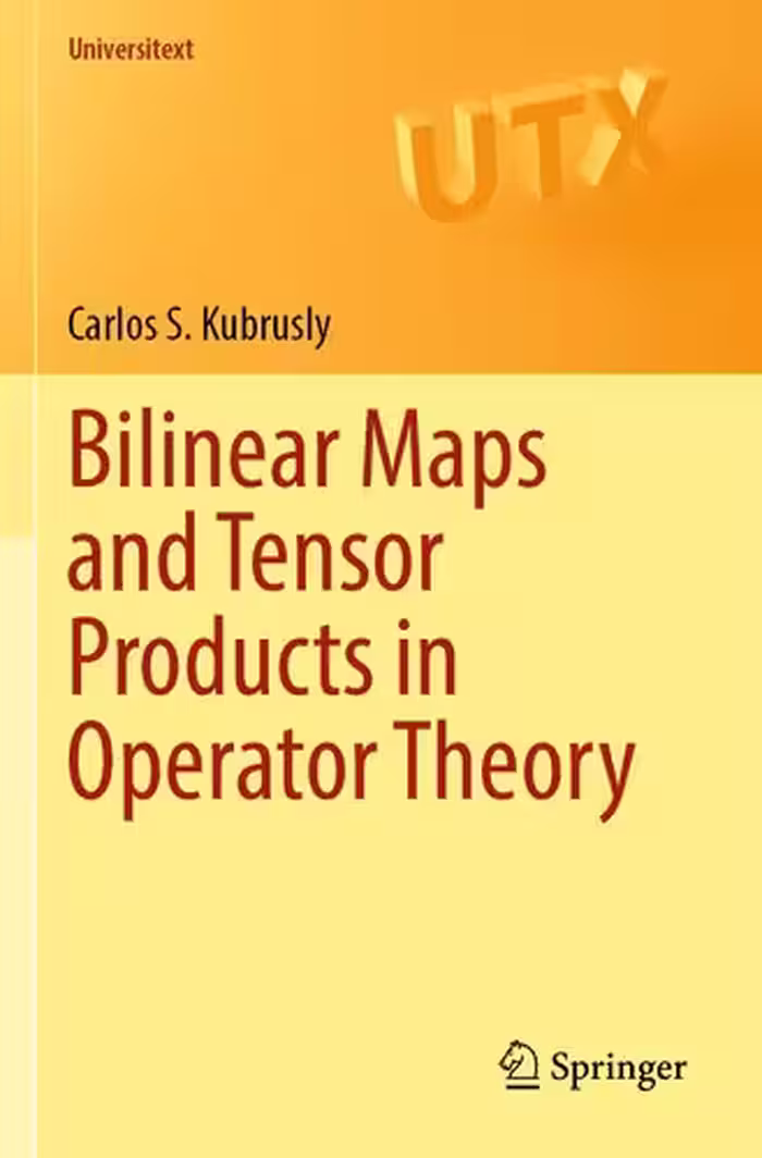 خرید و دانلود نسخه کامل کتاب Bilinear Maps and Tensor Products in Operator Theory