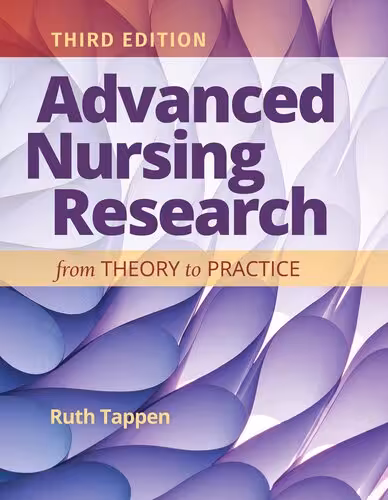 خرید و دانلود نسخه کامل کتاب Advanced Nursing Research: From Theory to Practice