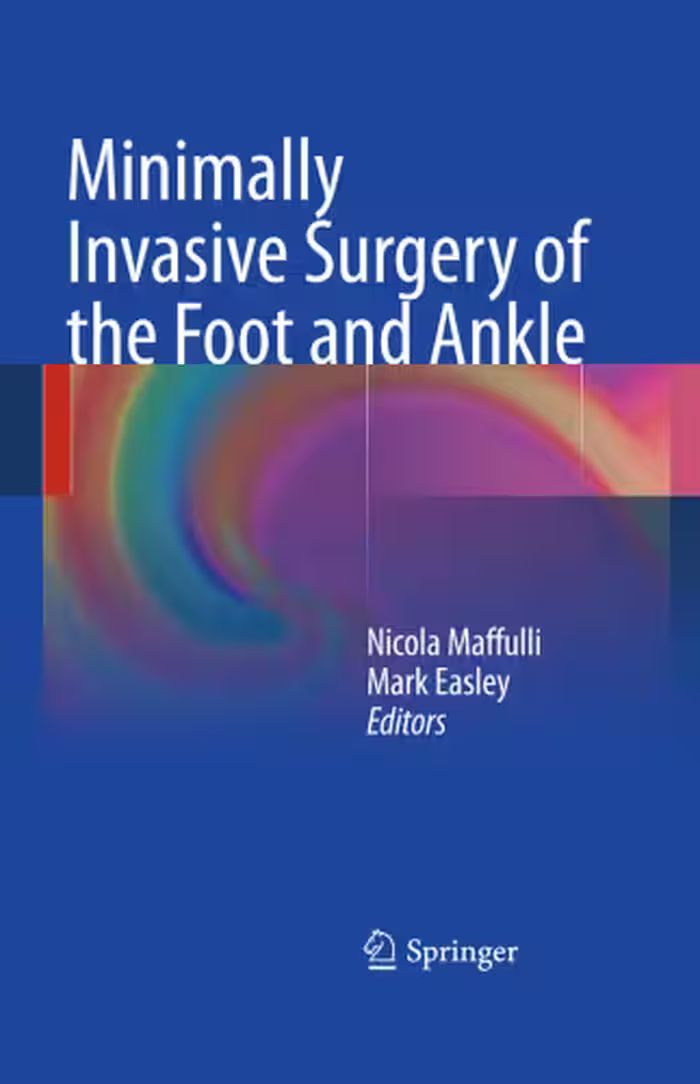 خرید و دانلود نسخه کامل کتاب Minimally Invasive Surgery of the Foot and Ankle