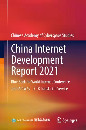 خرید و دانلود نسخه کامل کتاب China Internet Development Report 2021: Blue Book for World Internet Conference