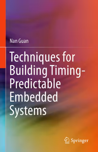 خرید و دانلود نسخه کامل کتاب Techniques for Building Timing-Predictable Embedded Systems