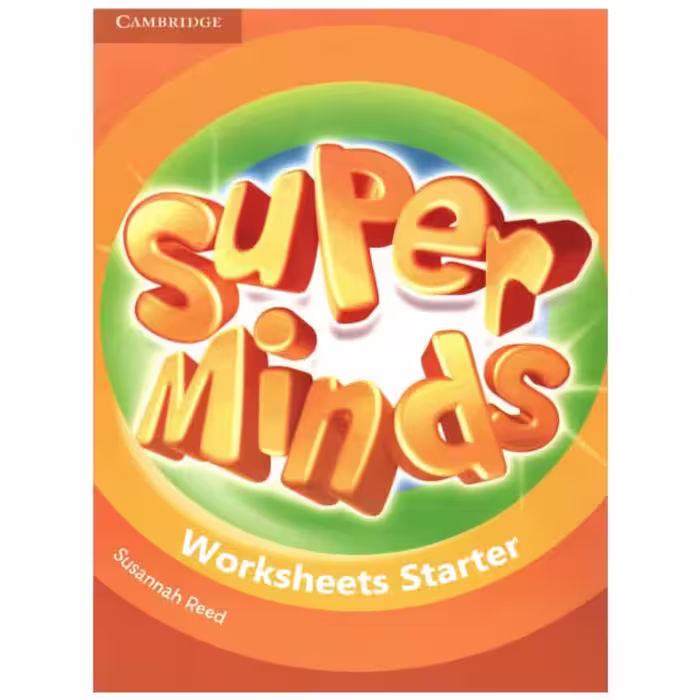 کتاب Super Minds Worksheet Starter ورک شیت سوپرمایند
