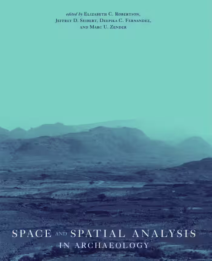 خرید و دانلود نسخه کامل کتاب Space And Spatial Analysis in Archaeology